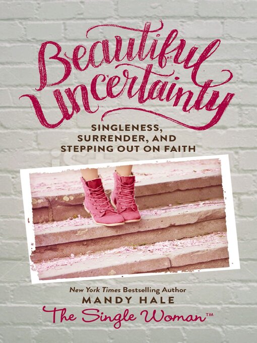 Title details for Beautiful Uncertainty by Mandy Hale - Available